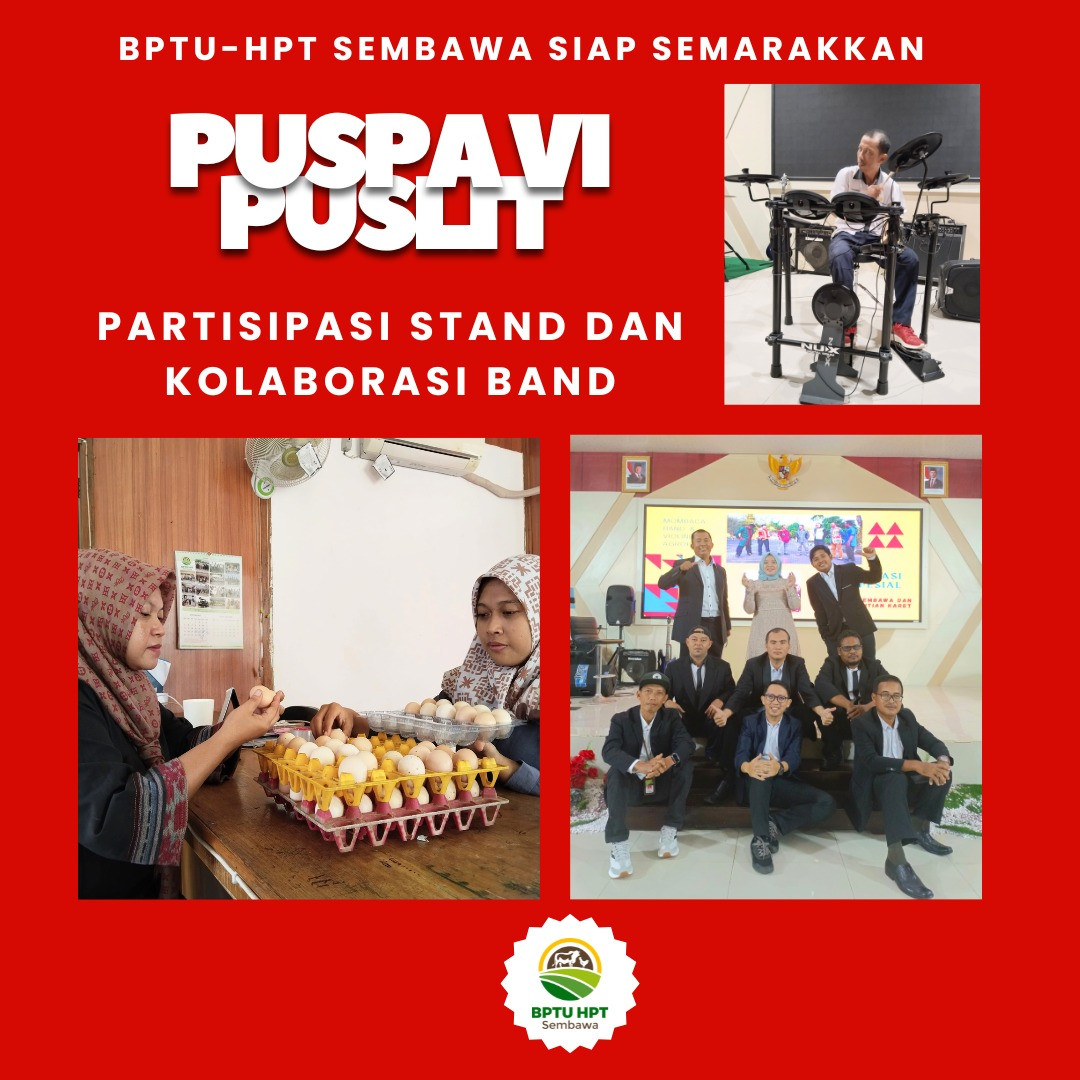 Siap Kolaborasi : BPTU HPT Sembawa Semarakkan PUSPA VI 