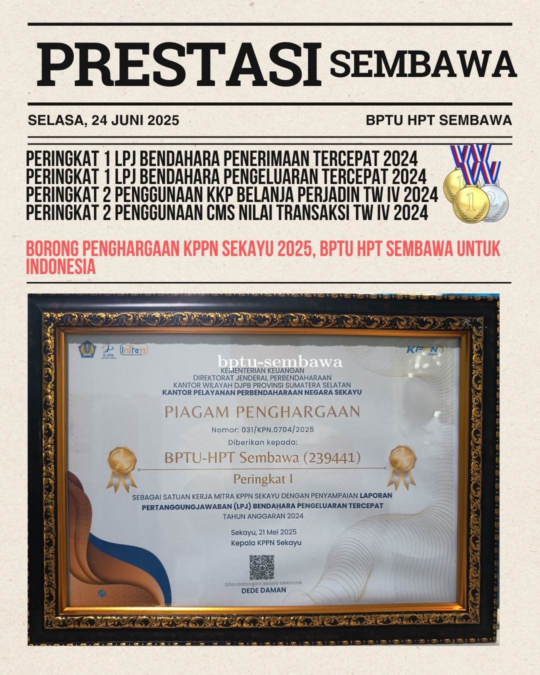 Borong Penghargaan dari KPPN Sekayu 2025, BPTU-HPT Sembawa Tunjukkan Kinerja Unggul untuk Indonesia